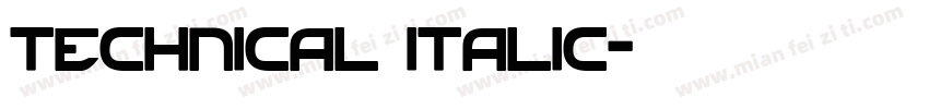 Technical Italic字体转换